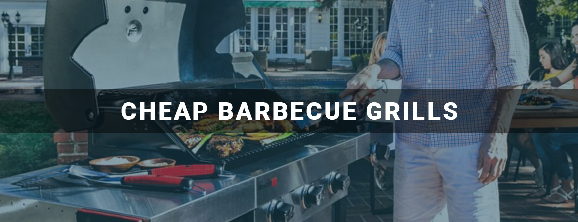 Cheap Barbecue Grills
