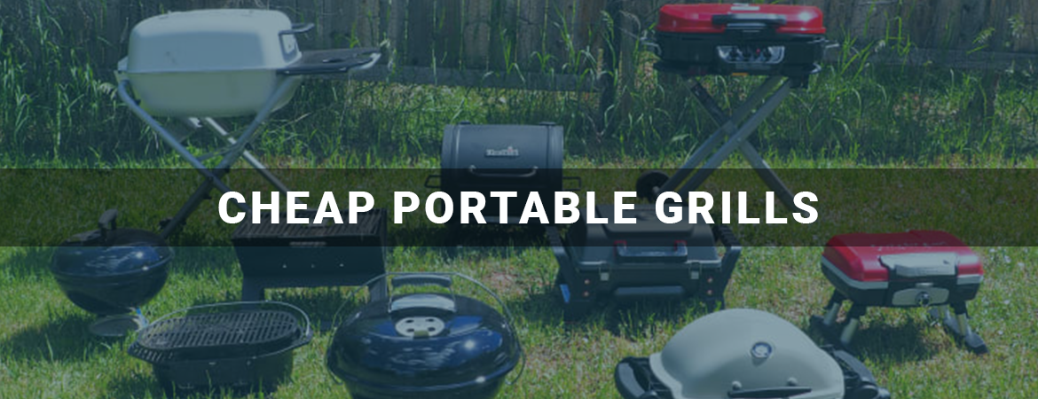 Cheap Portable Grills