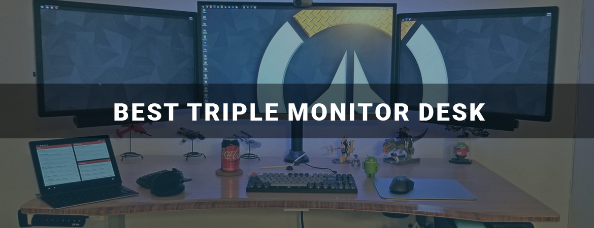Best Triple Monitor Desk