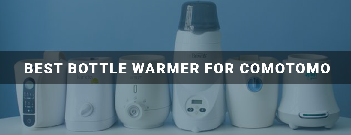 bottle warmers compatible with comotomo