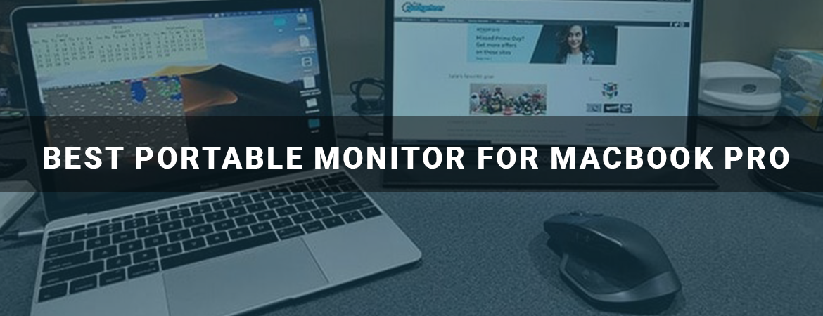 Best Portable Monitor For MacBook Pro
