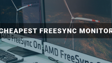 Cheapest FreeSync Monitor