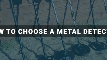 How To Choose A Metal Detector