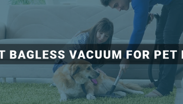 Best Bagless Vacuum For Pet Hair
