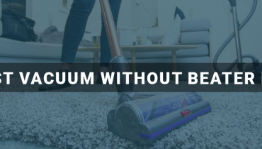 Best Vacuum Without Beater Bar
